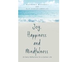 Joy, Happiness and Mindfulness