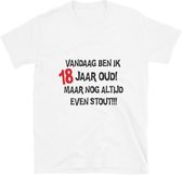 18 Jaar Verjaardag Cadeau - Vandaag ben ik 18 jaar oud! Maar nog altijd even stout!!! - 18 jaar oud - Verjaardag 18 jaar - Maat 2XL - Wit - 18 jaar verjaardag versiering - 18 jaar