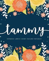Tammy: Notebook - Libreta - Cahier - Taccuino - Notizbuch: 110 pages paginas seiten pagine: Modern Florals First Name Noteboo