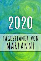 2020 Tagesplaner von Marianne: Personalisierter Kalender für 2020 mit deinem Vornamen