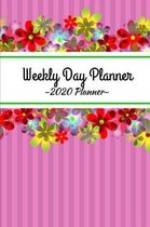Weekly Day Planner 2020: 2020 January - December 20 Weekly Monthly Day Planner for a successful organized year for Men, Women, Moms, Dads & Stu