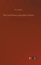 The Last Penny and other Stories