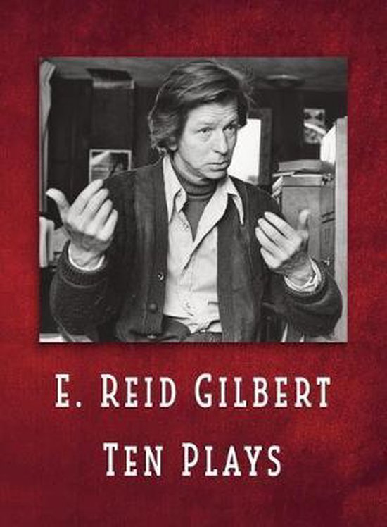 E. Reid Gilbert Ten Plays - cover