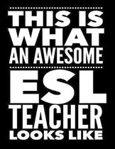 This Is What An Awesome ESL Teacher Looks Like