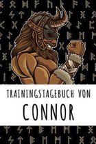 Trainingstagebuch von Connor: Personalisierter Tagesplaner f�r dein Fitness- und Krafttraining im Fitnessstudio oder Zuhause