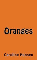 Oranges