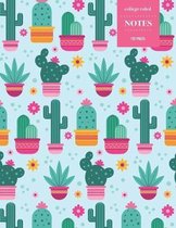 College Ruled Notes 110 Pages: Cactus Floral Notebook for Professionals and Students, Teachers and Writers - Bright Pink and Green Cactus Pattern