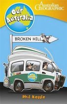 Broken Hill - Our Australia - Australian Geographic