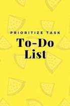 To-Do List Prioritize Task: To-Do List Notebook Planner Novelty Gift for your friend,6''x9'' Daily Work Task with prioritize Tasks and Checkboxes 10