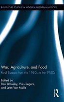 War, Agriculture, And Food
