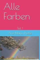 Alle Farben: Teil 1