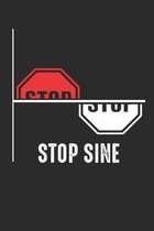 Stop Sine: Notebook for Mathematician I Math Teacher I Science I Scientists I Geometry I Trigonometry I Physic I Physic teacher I