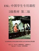 ESL: Lessons for Chinese Students: Level 2 Workbook
