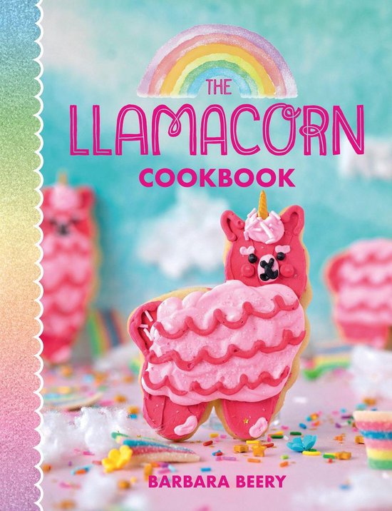 The Llamacorn Cookbook - cover