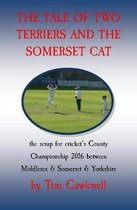 The tale of two terriers and the Somerset cat