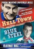 Hell Town/ Blue Steel