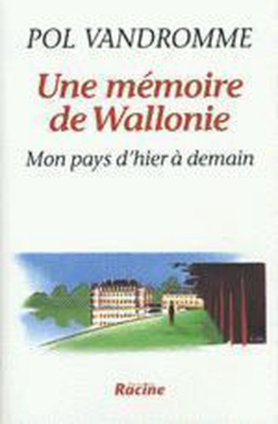 Une mémoire de Wallonie - cover