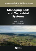 Environmental Management Handbook, Second Edition, Six-Volume Set - Managing Soils and Terrestrial Systems