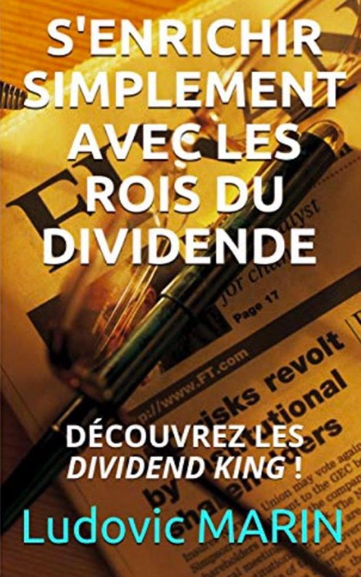 S'enrichir simplement avec les rois du dividende : découvrez les Dividend King !