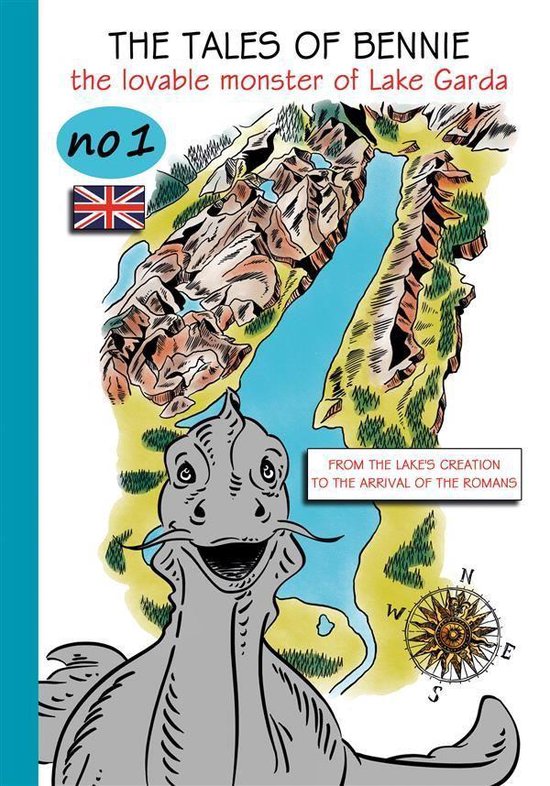 The tales of Bennie, The lovable monster of Lake Garda. No.1 ... - cover