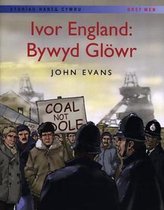 Storiau Hanes Cymru: Ivor England