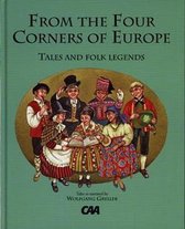 From the Four Corners of Europe - Tales and Folk Legends