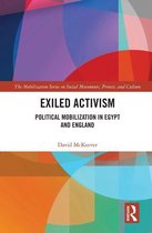 The Mobilization Series on Social Movements, Protest, and Culture - Exiled Activism