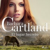El lugar Secreto (La Colección Eterna de Barbara Cartland 49)