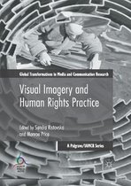 Visual Imagery and Human Rights Practice