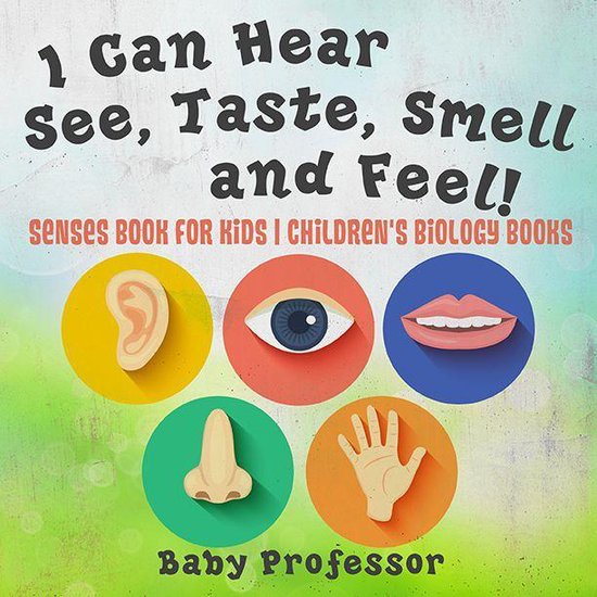 See hear feel. Taste smell feel. Sense book for Kids. 5 Senses book for Kids. See hear smell taste.