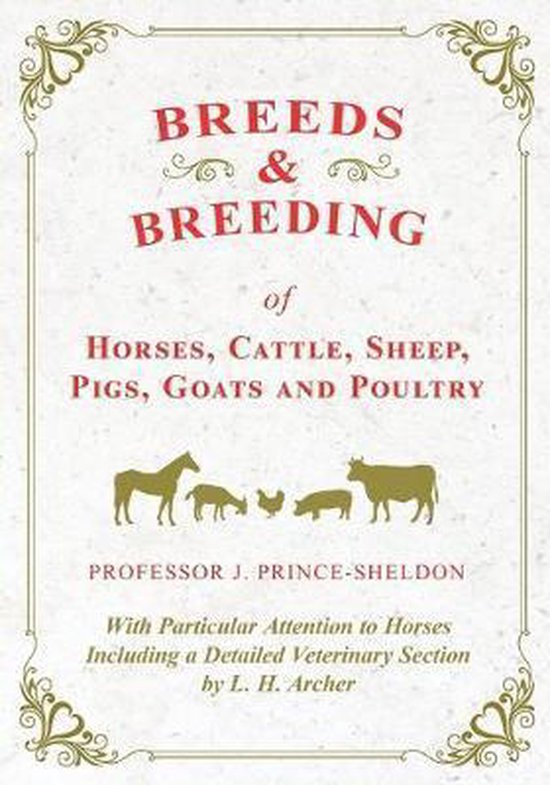 Breeds and Breeding of Horses, Cattle, Sheep, Pigs, Goats an ... - cover