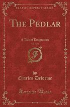 The Pedlar, Vol. 2 of 3