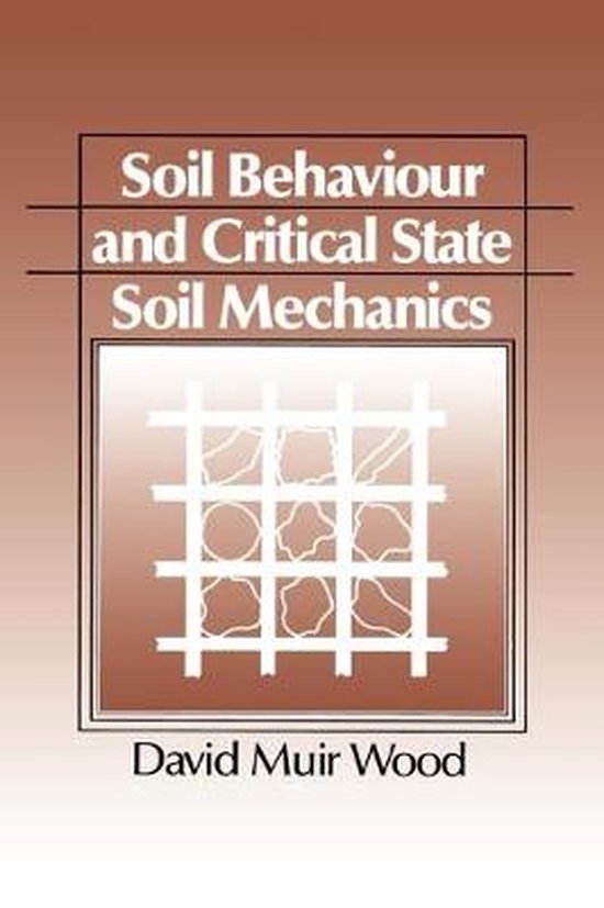 Soil Behaviour & Critical State Mechanic - cover