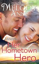 Unexpected Heroes - Her Hometown Hero