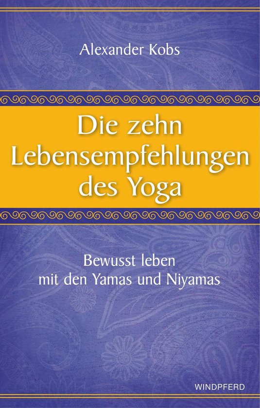 Die zehn Lebensempfehlungen des Yoga - cover