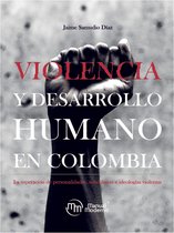 Violencia y desarrollo humano en Colombia