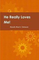 He Really Loves Me! Love, Boundaries and Healing by Changing how we Think & React