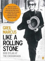 ISBN Like a Rolling Stone : Bob Dylan at the Crossroads, Musique, Anglais, Livre broché, 304 pages