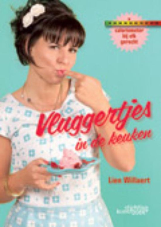 Cover van het boek 'Vluggertjes In De Keuken' van Lien Willaert