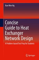 Concise Guide to Heat Exchanger Network Design