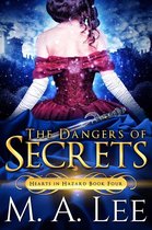 Hearts in Hazard 4 - The Dangers of Secrets