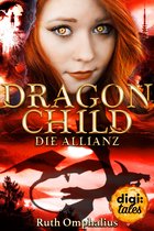 Dragon Child 3 - Dragon Child (3). Die Allianz