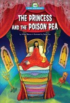 Scary Tales Retold - The Princess and the Poison Pea