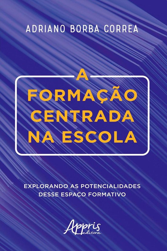 Foto: A forma o centrada na escola explorando as potencialidades desse espa o formativo