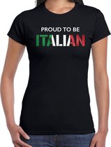 Italie Proud to be Italian landen t-shirt - zwart - dames -  Italie landen shirt  met Italiaanse vlag/ kleding - EK / WK / Olympische spelen supporter outfit S