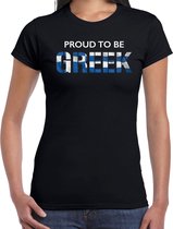 Griekenland Proud to be Greek landen t-shirt - zwart - dames -  Griekenland landen shirt  met Griekse vlag/ kleding - EK / WK / Olympische spelen outfit L
