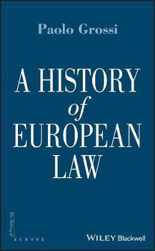 A History of European Law 9781405152945