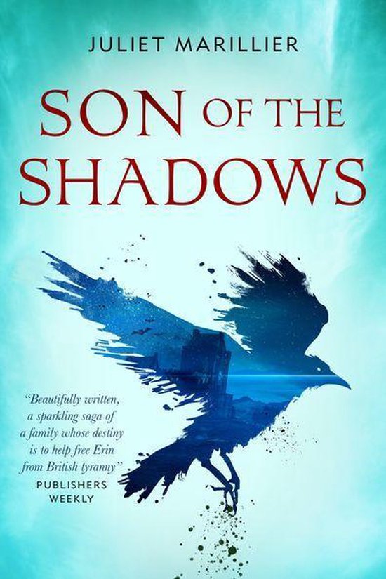 The Sevenwaters Trilogy 2 - Son of the Shadows - cover