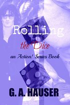 Action! 59 - Rolling the Dice