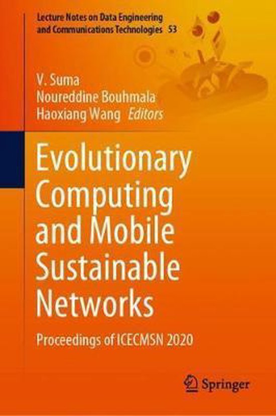 Evolutionary Computing and Mobile Sustainable Networks - cover